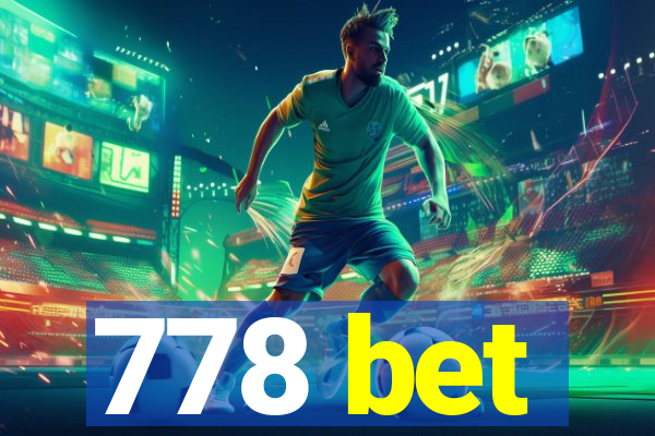 778 bet